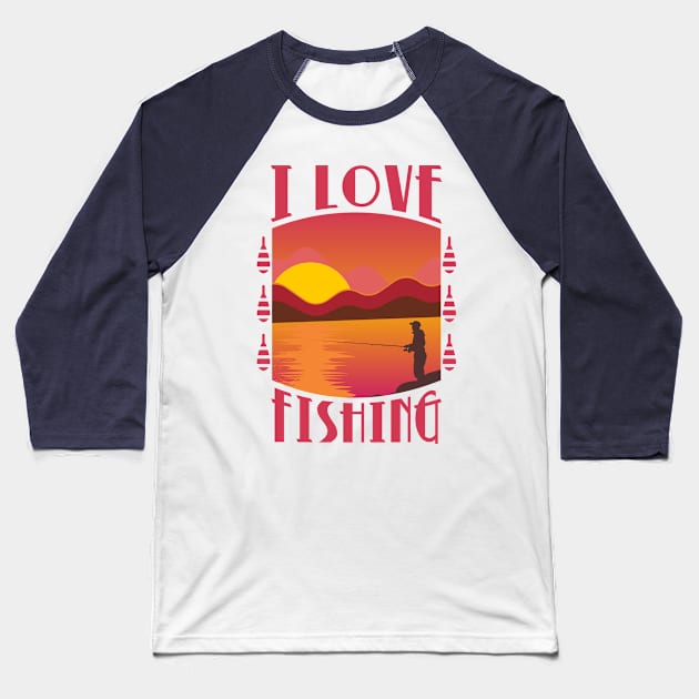 I Love Fishing Baseball T-Shirt by ugisdesign